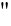 "